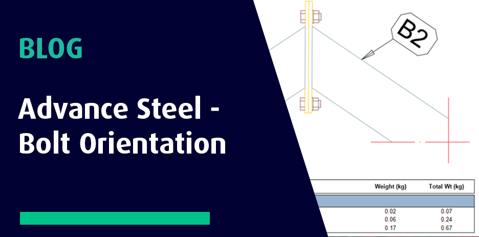 Advance Steel – Bolt Orientation