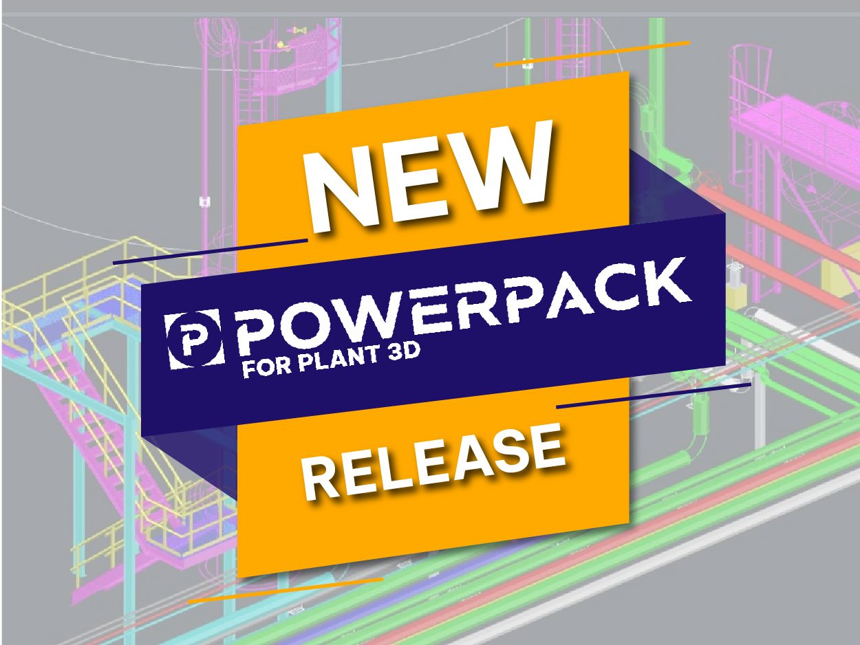 What’s new in PowerPack for Plant 3D 2025